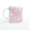 Taza cerámica 325 ml “Feliz Día de la Madre”